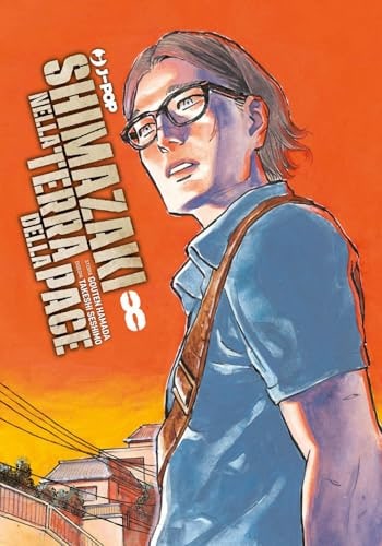 Copertina del manga Shimazaki Nella Terra della Pace vol. 8, edizione italiana J-POP Edizioni di Editore
