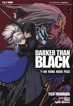 Copertina del manga Darker Than Black vol. 4, edizione italiana J-POP Edizioni di Studio Bones, Okamura, Iwahara