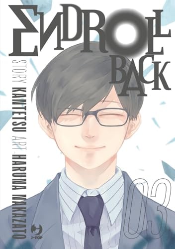 Copertina del manga Endroll Back vol. 3, edizione italiana J-POP Edizioni di Kantetsu & Haruna Nakazato
