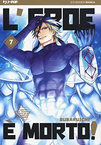 Copertina del manga L'eroe è Morto vol. 7, edizione italiana J-POP Edizioni di Subaruichi