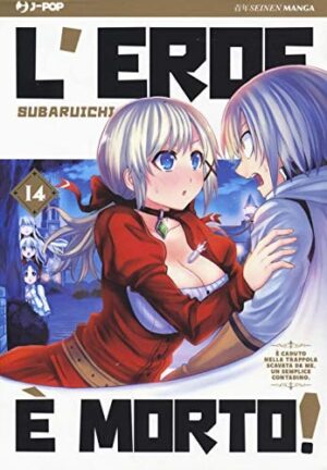 Copertina del manga L'eroe è Morto vol. 14, edizione italiana J-POP Edizioni di Subaruichi