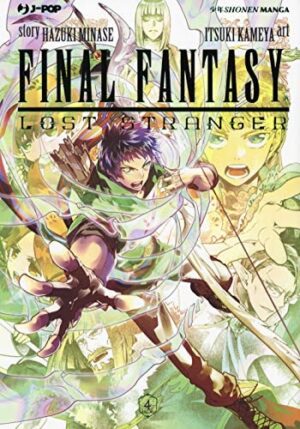 Copertina del manga Final Fantasy Lost Stranger vol. 4, edizione italiana J-POP Edizioni di Hazuki Minase & Itsuki Kameya