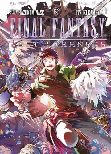 Copertina del manga Final Fantasy Lost Stranger vol. 10, edizione italiana J-POP Edizioni di Hazuki Minase & Itsuki Kameya