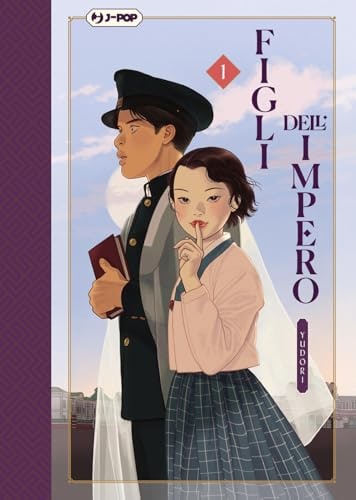 Copertina del manga Figli Dell'impero vol. vol. 1, edizione italiana J-POP Edizioni di Yudori