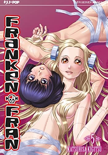 Copertina del manga Franken-Fran vol. 5, edizione italiana J-POP Edizioni di Katsuhisa Kigitsu