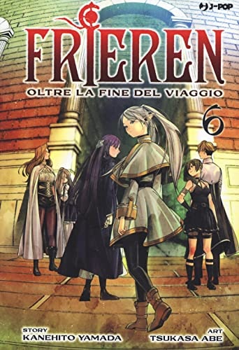 Copertina del manga Frieren vol. 6, edizione italiana J-POP Edizioni di Tsukasa Abe & Kanehito Yamada