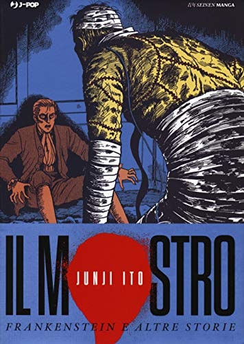 Copertina del manga Frankenstein - Junji Ito Collection, edizione italiana J-POP Edizioni di Junji Ito