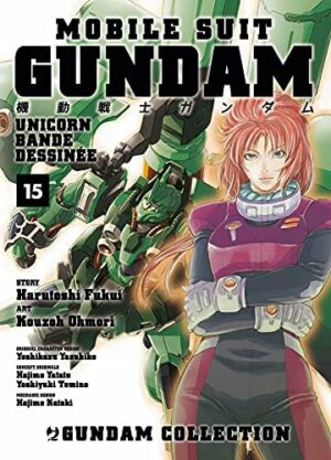 Copertina del manga Gundam Bande Dessinèe Unicorn vol. 15, edizione italiana J-POP Edizioni di Harutoshi Fukui, Ohmori Kouzoh