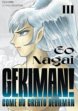 Copertina del manga Gekiman vol. 3, edizione italiana J-POP Edizioni di Go Nagai