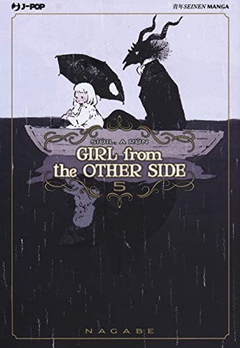 Copertina del manga Girl From the Other Side vol. 5, edizione italiana J-POP Edizioni di Nagabe
