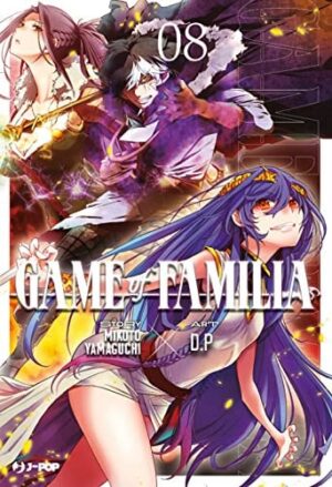 Copertina del manga Game of Familia vol. 8, edizione italiana J-POP Edizioni di Mikoto Yamaguchi & D.P.
