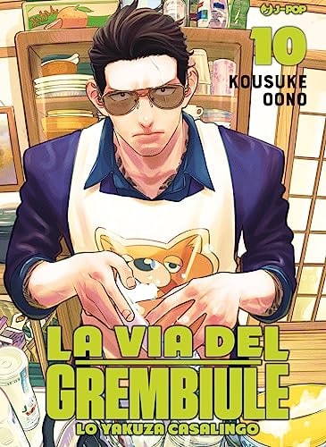 Copertina del manga La Via del Grembiule vol. 10, edizione italiana J-POP Edizioni di Oono Kousuke