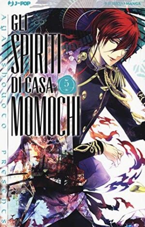 Copertina del manga Gli Spiriti di Casa Momochi vol. 5, edizione italiana J-POP Edizioni di Aya Shouoto