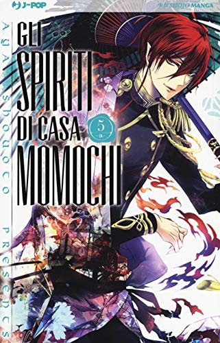Copertina del manga Gli Spiriti di Casa Momochi vol. 5, edizione italiana J-POP Edizioni di Aya Shouoto