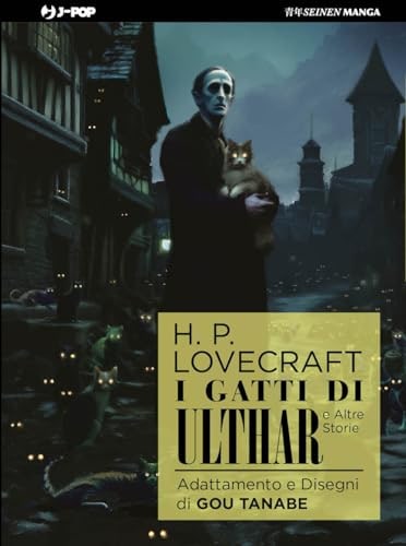 Copertina del manga I Gatti di Ulthar e Altre Storie, edizione italiana J-POP Edizioni di Tanabe,Lovecraft