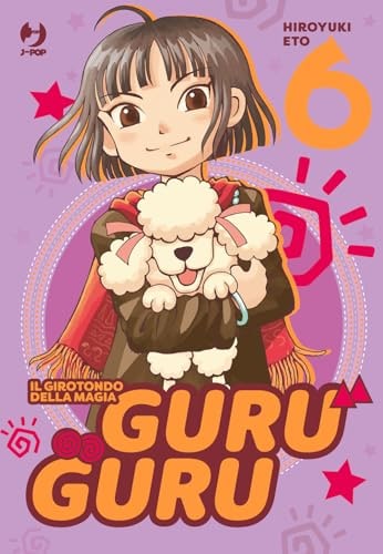 Copertina del manga Guruguru vol. 6, edizione italiana J-POP Edizioni di Hiroyuki Eto