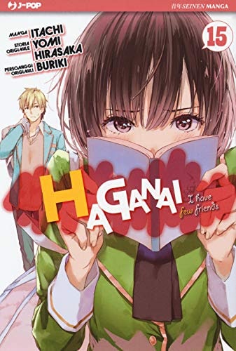 Copertina del manga Haganai i Have a Few Friends vol. 15, edizione italiana J-POP Edizioni di Itachi, Yomi Hirasaka