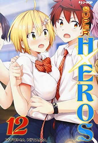 Copertina del manga Super Hxeros vol. 12, edizione italiana J-POP Edizioni di Ryouma Kitada