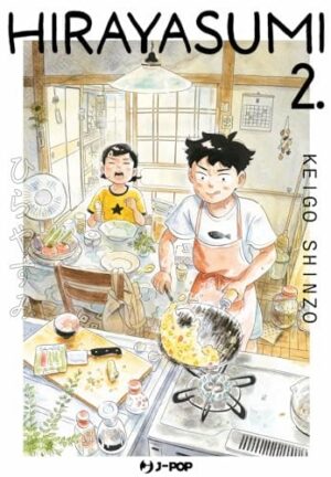 Copertina del manga Hirayasumi vol. 2, edizione italiana J-POP Edizioni di Keigo Shinzo