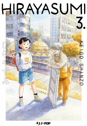 Copertina del manga Hirayasumi vol. 3, edizione italiana J-POP Edizioni di Keigo Shinzo