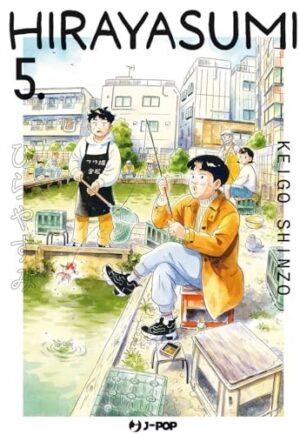 Copertina del manga Hirayasumi vol. 5, edizione italiana J-POP Edizioni di Keigo Shinzo
