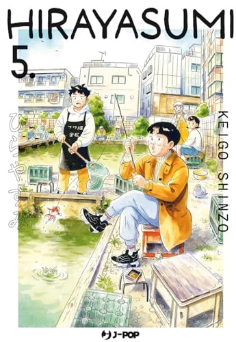 Copertina del manga Hirayasumi vol. 5, edizione italiana J-POP Edizioni di Keigo Shinzo