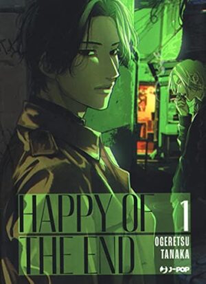 Copertina del manga Happy of the End vol. 1, edizione italiana J-POP Edizioni di Ogeretsu Tanaka