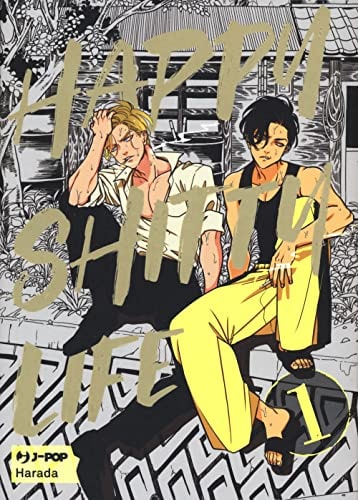 Copertina del manga Happy Shitty Life vol. 1, edizione italiana J-POP Edizioni di Harada