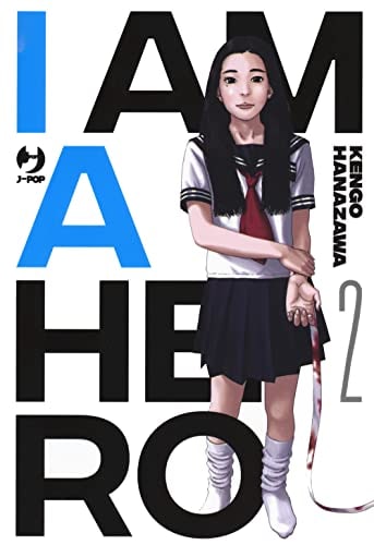 Copertina del manga I Am a Hero - Nuova Edizione vol. 2, edizione italiana J-POP Edizioni di Kengo Hanazawa