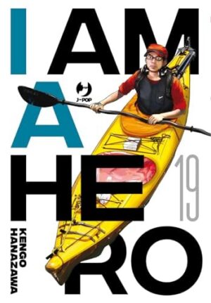 Copertina del manga I Am a Hero - Nuova Edizione vol. 19, edizione italiana J-POP Edizioni di Kengo Hanazawa