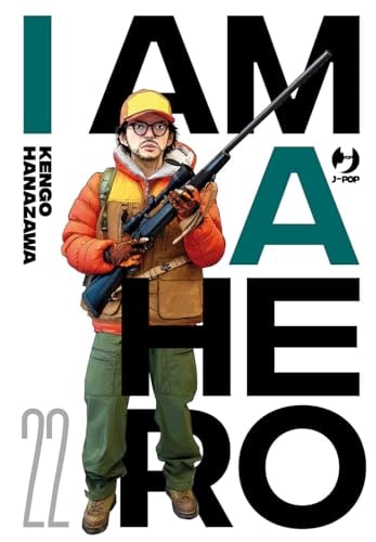 Copertina del manga I Am a Hero - Nuova Edizione vol. 22, edizione italiana J-POP Edizioni di Kengo Hanazawa