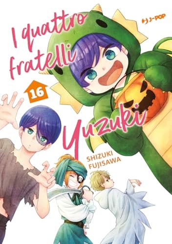 Copertina del manga I Quattro Fratelli Yuzuki vol. 16, edizione italiana J-POP Edizioni di Shizuki Fujisawa