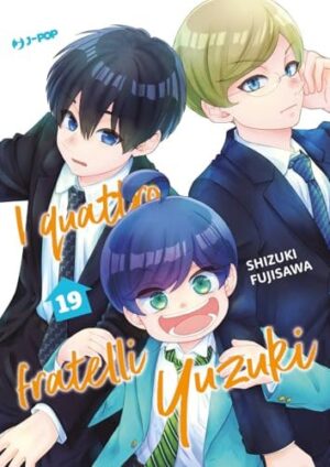Copertina del manga I Quattro Fratelli Yuzuki vol. 19, edizione italiana J-POP Edizioni di Editore