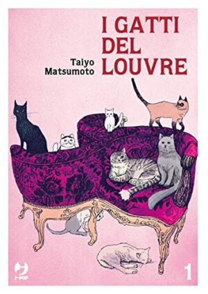 Copertina del manga I Gatti del Louvre 1 (di 2), edizione italiana J-POP Edizioni di Taiyo Matsumoto