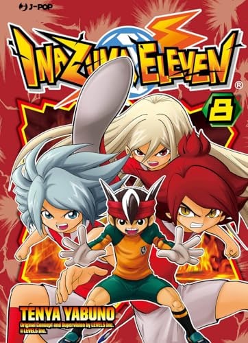 Copertina del manga Inazuma Eleven vol. 8, edizione italiana J-POP Edizioni di Level - 5, Tenya Yabuno