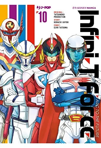 Copertina del manga Infini-T Force vol. 10, edizione italiana J-POP Edizioni di Kodachi Ukyo & Ejiri Tatsuma