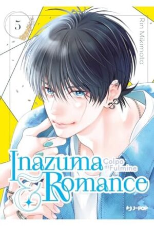 Copertina del manga Inazuma&Romance Colpo di Fulmine vol. 5, edizione italiana J-POP Edizioni di Rin Mikimoto