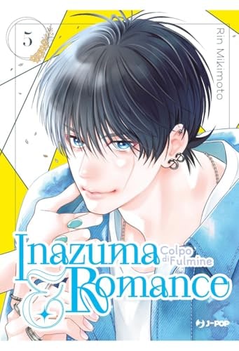 Copertina del manga Inazuma&Romance Colpo di Fulmine vol. 5, edizione italiana J-POP Edizioni di Rin Mikimoto
