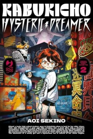Copertina del manga Kabukicho Hysteric Dreamer 2 (di 2), edizione italiana J-POP Edizioni di Aoi Sekino