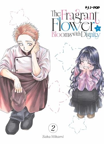 Copertina del manga The Fragrant Flower Blooms With vol. 2, edizione italiana J-POP Edizioni di Saka Mikami