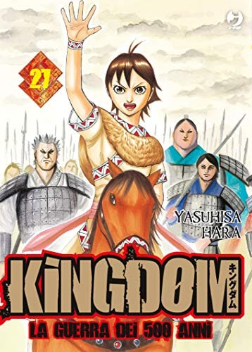 Copertina del manga Kingdom vol. 27, edizione italiana J-POP Edizioni di Yasuhisa Hara