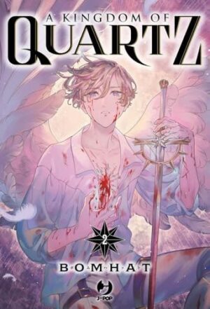 Copertina del manga A Kingdom of Quartz vol. 2, edizione italiana J-POP Edizioni di Editore
