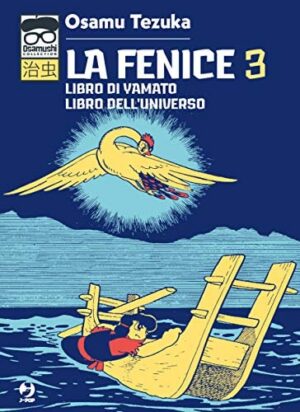 Copertina del manga La Fenice vol. 3, edizione italiana J-POP Edizioni di J - Pop