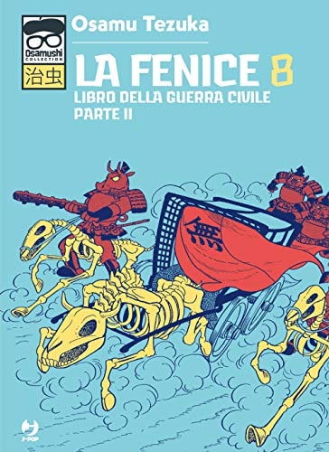 Copertina del manga La Fenice vol. 8, edizione italiana J-POP Edizioni di Osamu Tezuka