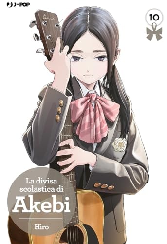 Copertina del manga La Divisa Scolastica di Akebi vol. 10, edizione italiana J-POP Edizioni di Hiro