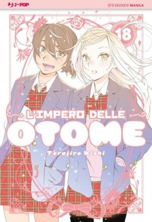 Copertina del manga L'impero Delle Otome vol. 18, edizione italiana J-POP Edizioni di Torajiro Kishi