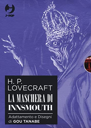 Copertina del manga La Maschera di Innsmouth Box 1-2, edizione italiana J-POP Edizioni di G.Tanabe & H.P.Lovercraft