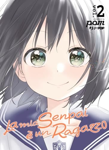 Copertina del manga La Mia Senpai è Un Ragazzo vol. 2, edizione italiana J-POP Edizioni di Pomu