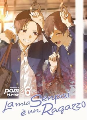 Copertina del manga La Mia Senpai è Un Ragazzo vol. 6, edizione italiana J-POP Edizioni di Editore