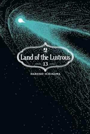 Copertina del manga Land of the Lustrous vol. 13, edizione italiana J-POP Edizioni di Haruko Ichikawa